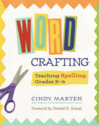 Word Crafting : Teaching Spelling, Grades K-6
