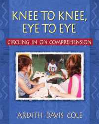 Knee to Knee, Eye to Eye : Circling in on Comprehension