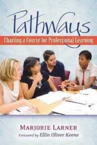 Pathways: Charting a Course for Professional Learning （First Edition）