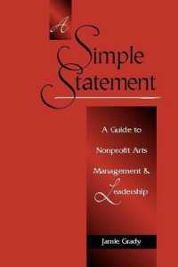 A Simple Statement : A Guide to Nonprofit Arts Management and Leadership