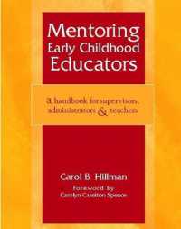 Mentoring Early Childhood Educators : A Handbook for Supervisors, Administrators, and Teachers