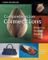 Comprehension Connections : Bridges to Strategic Reading