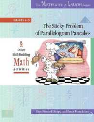 The Sticky Problem of Parallelogram Pancakes : & Other Skill-building Math Activities, Grades 4-5 (Math with a Laugh Series)