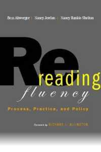 Rereading Fluency : Process, Practice, and Policy