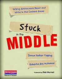 Stuck in the Middle : Helping Adolescents Read and Write in the Content Areas