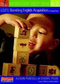 A Quick Guide to Boosting English Acquisition in Choice Time, Grades K2