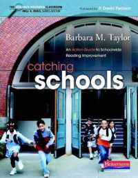 Catching Schools : An Action Guide to Schoolwide Reading Improvement (Research-informed Classroom)