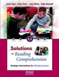 Solutions for Reading Comprehension : Strategic Interventions for Striving Learners, K-6 (Solutions)