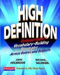High Definition : Unforgettable Vocabulary-Building Strategies Across Genres and Subjects