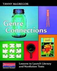 Genre Connections : Lessons to Launch Literary and Nonfiction Texts