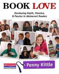 Book Love : Developing Depth, Stamina, and Passion in Adolescent Readers