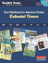 Colonial Times : Short Nonfiction for American History （Spiral）