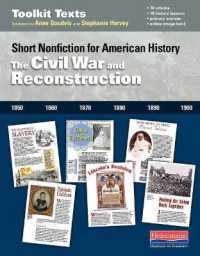 The Civil War and Reconstruction : Short Nonfiction for American History (Comprehension Toolkit)