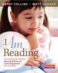 I Am Reading : Nurturing Young Children's Meaning Making and Joyful Engagement with Any Book