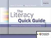 The Literacy Quick Guide : A Reference Tool for Responsive Literacy Teaching （Spiral）