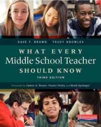 What Every Middle School Teacher Should Know, Third Edition （3RD）