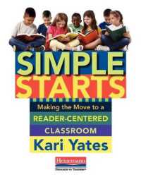 Simple Starts : Making the Move to a Reader-Centered Classroom