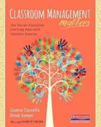 Classroom Management Matters : The Social--Emotional Learning Approach Children Deserve