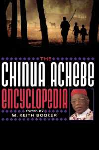 チヌア・アチェベ百科事典<br>The Chinua Achebe Encyclopedia
