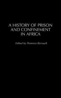 A History of Prison and Confinement in Africa (Social History of Africa)