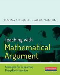 Teaching with Mathematical Argument : Strategies for Supporting Everyday Instruction