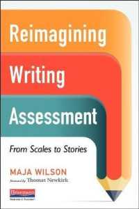 Reimagining Writing Assessment : From Scales to Stories