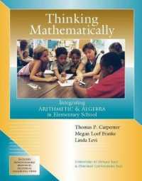 Thinking Mathematically : Integrating Arithmetic & Algebra in Elementary School