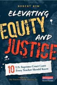 Elevating Equity and Justice : 10 U.S. Supreme Court Cases Every Teacher Should Know