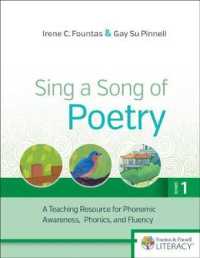 Sing a Song of Poetry, Grade 1 : A Teaching Resource for Phonemic Awareness, Phonics, and Fluency （Revised）
