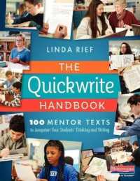The Quickwrite Handbook : 100 Mentor Texts to Jumpstart Your Students' Thinking and Writing