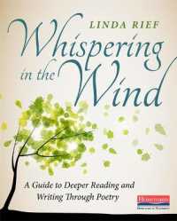 Whispering in the Wind : A Guide to Deeper Reading and Writing through Poetry