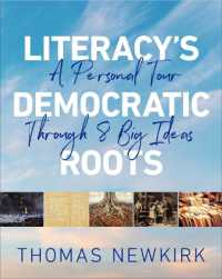 Literacy's Democratic Roots : A Personal Tour through Eight Big Ideas