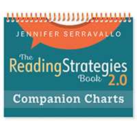 The Reading Strategies Book 2.0 Companion Charts