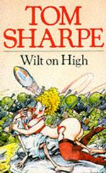 Wilt on High -- Paperback