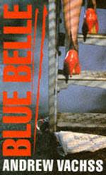 Blue Belle -- Paperback
