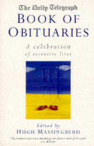 "Daily Telegraph" Book of Obituaries: v.1: Celebration of Eccentric Lives （New）