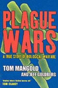 Plague Wars: A True Story of Biological Warfare
