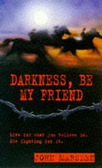 Darkness Be My Friend 4 (War) -- Paperback