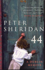 Forty Four: A Dublin Memoir （New）