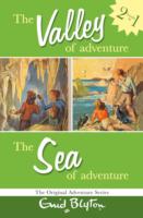 The Valley of Adventure and the Sea of Adventure : Two Great Adventures (Adventure Series)