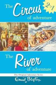 Adventure Series: Circus & River Bind-Up: "the Circus of Adventure", "the River of Adventure" (Adventure Series [3])