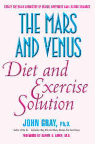 The Mars & Venus Diet and Exercise Solution: Create the Brain Chemistry of Health, Happiness, and Lasting Romance