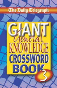 The "Daily Telegraph" Giant General Knowledge Crossword Book 3