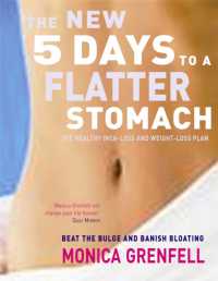New Five Days to a Flatter Stomach : Beat the Bulge and Banish Bloating -- Paperback / softback （Unabridged）