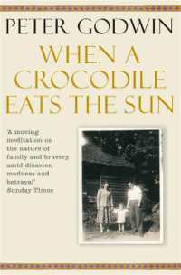 When a Crocodile Eats the Sun -- Paperback / softback