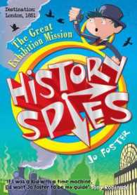 The Great Exhibition Mission (History Spies) （Reprint）