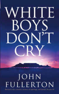 White Boys Don't Cry （Unabridged）