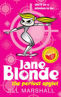 Jane Blonde: The Perfect Spylet （World Book Day）