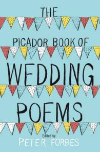 Picador Book of Wedding Poems -- Paperback / softback