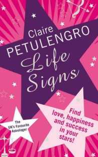 Life Signs : Let the Power of the Stars Guide You to Success